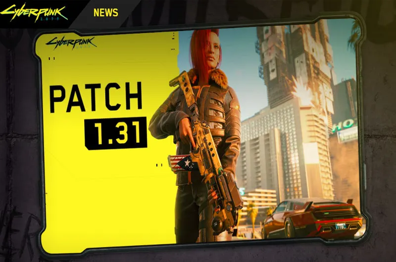 Cyberpunk PATCH 1.31