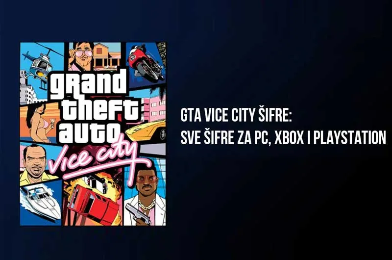 Šifre za GTA Vice City - za PC, XboX i PlayStation