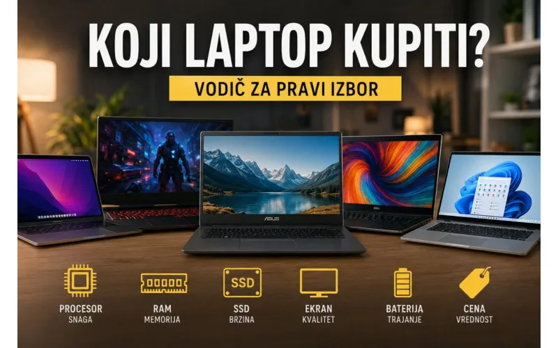 Koji laptop kupiti?