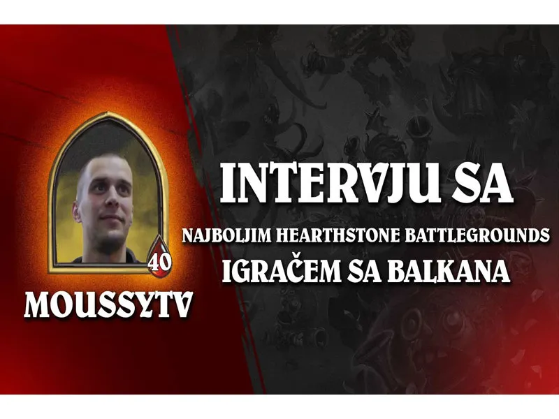 Intervju sa najboljim Hearthstone Battlegrounds igračem sa Balkana