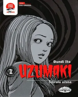 Manga Strip Uzumaki 1 - Spirala užasa 