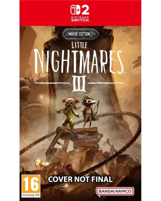 Switch 2 Little Nightmares 3 - Mirror Edition 